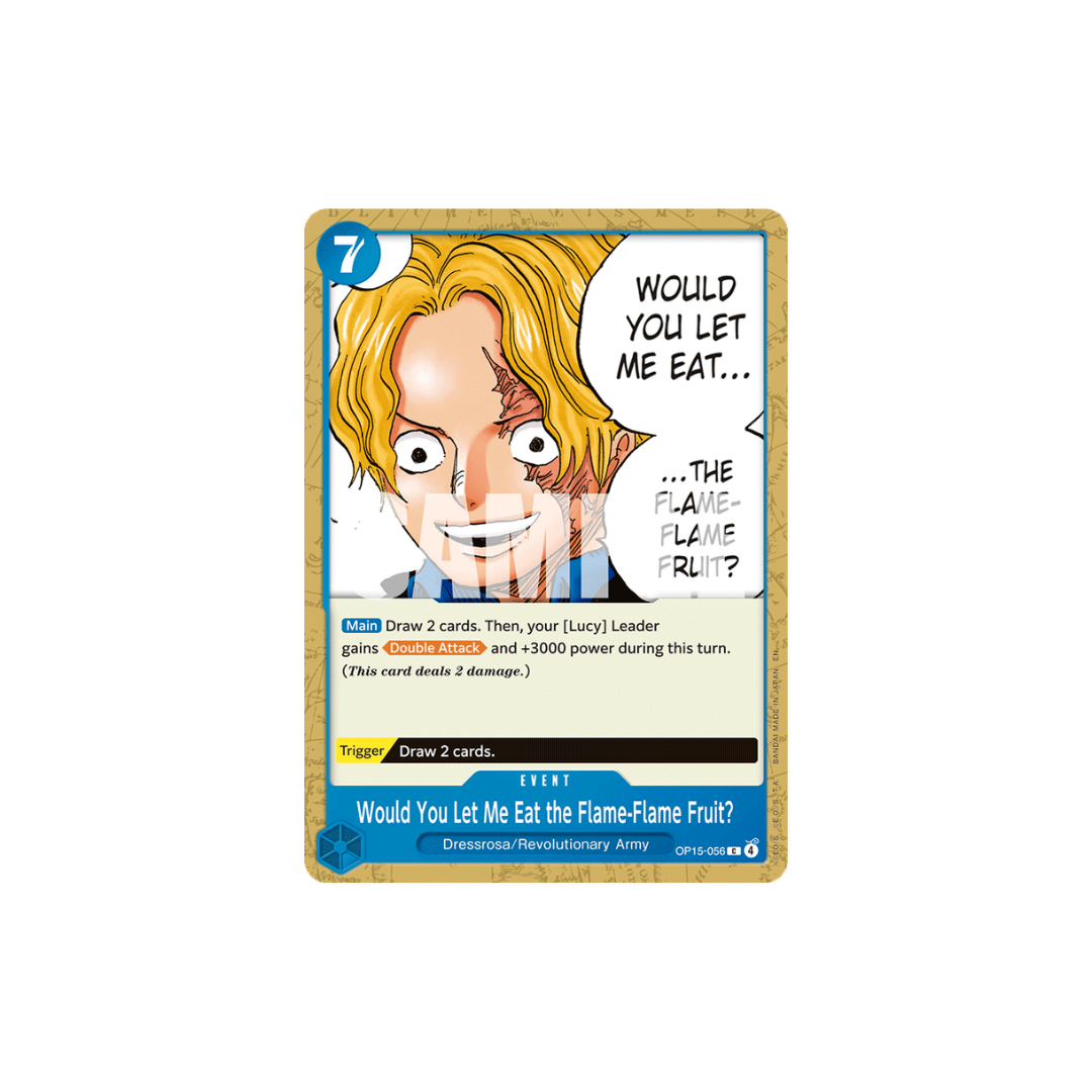 Would You Let Me Eat the Flame-Flame Fruit? - OP15-056 - C - Adventure On Kami's Island