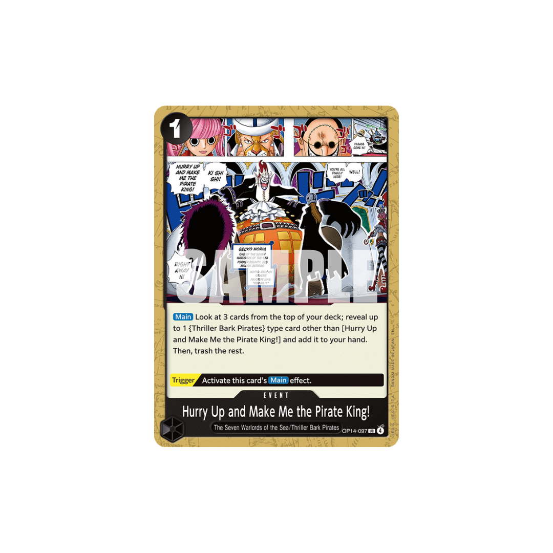Hurry Up and Make Me the Pirate King! - OP14-097 - UC - The Azure Sea's Seven