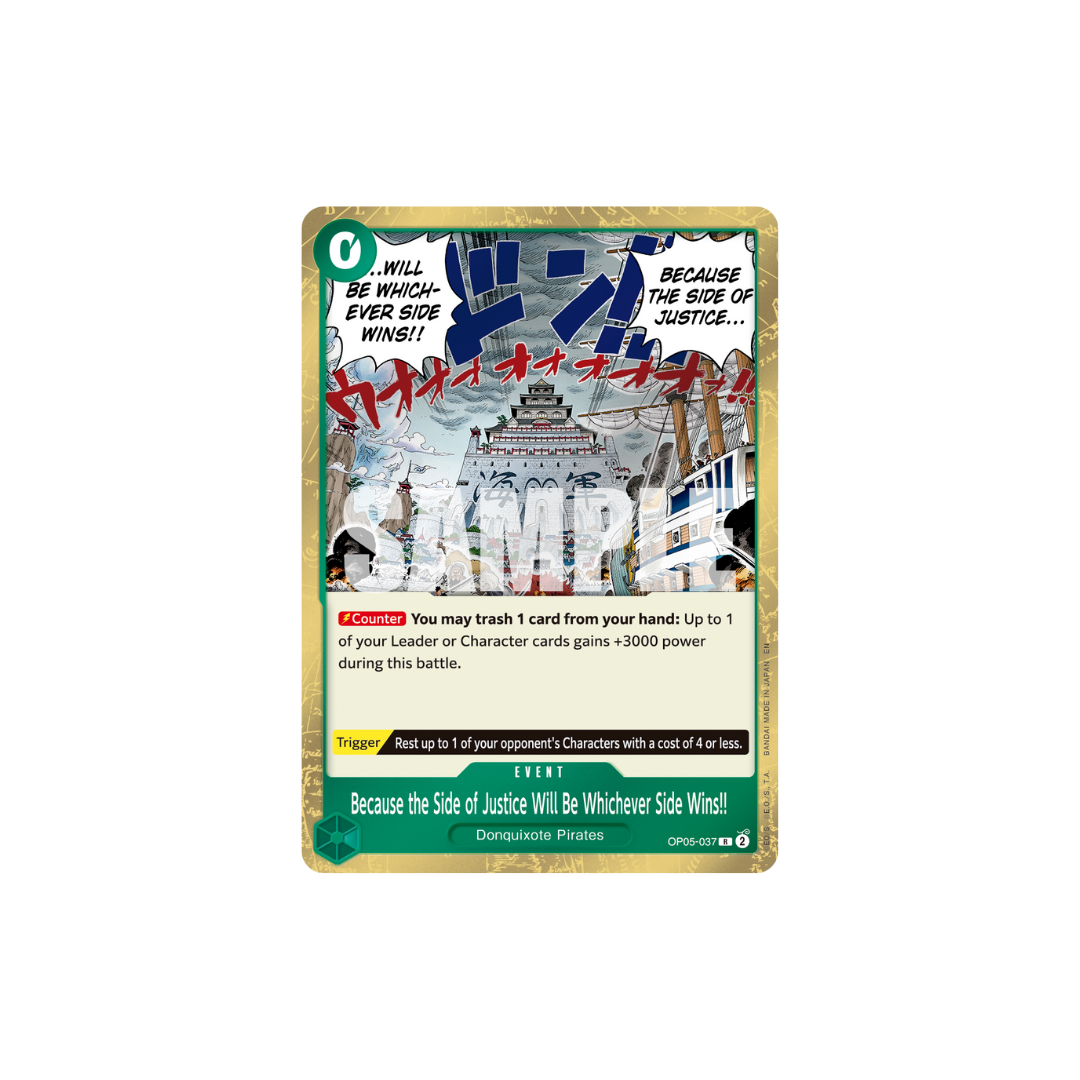 Because the Side of Justice Will Be Whichever Side Wins!! - OP05-037 - R - One Piece Card The Best Vol.2
